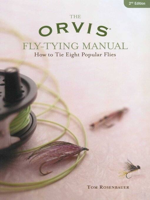 Title details for Orvis Fly-Tying Manual by Tom Rosenbauer - Wait list